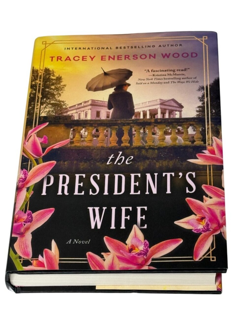 The Presidents Wife Tracey Enerson Wood Hardcover Historical Fiction
